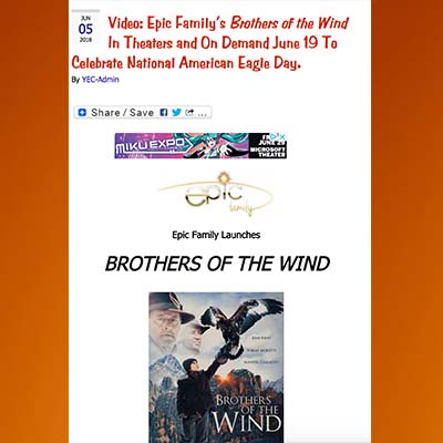 Video: Epic Family's Brothers of the Wind In Theaters and On Demand June 19 to Celebrate National American Eagle Day.